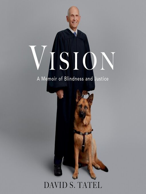 Title details for Vision by David S. Tatel - Available